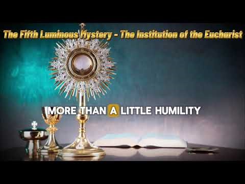 The Fifth Luminious Mystery - The Institution of the Eucharist