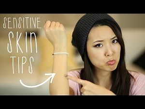 SENSITIVE SKIN: Tips & My Story
