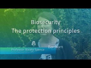 Biosecurity: Principles - Professor Nicola Spence