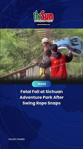 Fatal Fall at Sichuan Adventure Park After Swing Rope Snaps