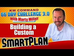 Building a Custom SmartPlan | KW Command 66 Day Challenge 3.0 Day 64