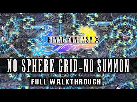 FINAL FANTASY 10 (PC) Full Game | No Sphere Grid / No Summon Complete Walkthrough【4K60ᶠᵖˢ UHD】