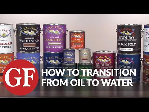 How To Transition From Oil Finishes to Water-Based Finishes | General Finishes