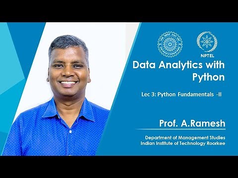 Lec 3, Python Fundamentals -II