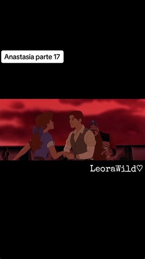 Anastasia parte 17 #anastasia #pelicula #princesas #parati #foryou