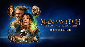 Three impossible tasks. Two lost souls. One very complicated dance. Watch the official trailer for Man and Witch: The Dance of a Thousand Steps, coming to theaters nationwide July 28 and 30 from Fathom Events. Tickets on sale this June. Visit manandwitch.com to sign up for updates. Starring Tami Stronach, Sean Astin, Christopher Lloyd, Eddie Izzard, Jennifer Saunders, Daniel Portman, Shohreh Aghdashloo, Greg Steinbruner, Michael Emerson, Bill Bailey, Stuart Bowman, Martha West, and Giovanni Pern