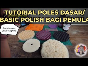 BASIC POLISHING TUTORIAL FOR BEGINNERS