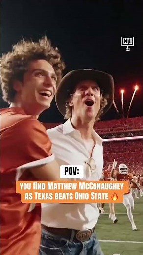 Matthew McConaughey Was FIRED UP After Texas' Comeback Win vs. OSU 🤘