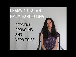 Learn Catalan: personal pronouns and verb to be (ser)