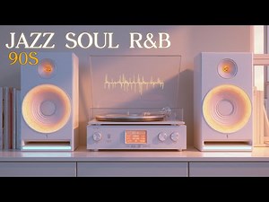 Jazz 90s Soul R&B Lounge | Smooth Grooves for Chill & Relaxation | Late Night Vibes