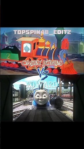 Casey Jones The Brave Engineer VS Edward The Blue Engine | 4-4-0 American Tender Engine VS FR K2