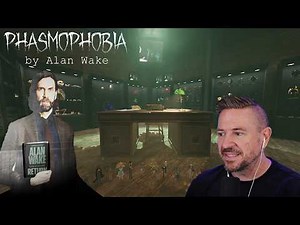 An Entirely Different Way to Play Phasmophobia! (The Alan Wake Event)