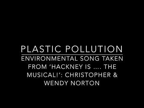 Plastic Pollution - Environmental Song