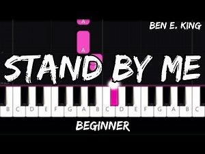 Ben E. King - Stand by Me - Easy Beginner Piano Tutorial - For 1 Hand