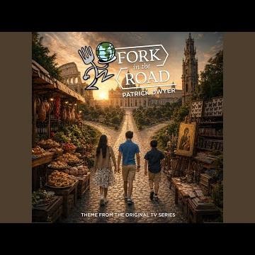 Fork In The Road (Theme From The Original TV Series)