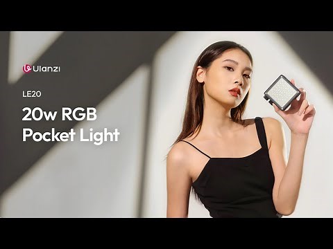 Introducing Ulanzi LE20 20W Pocket RGB Video Light