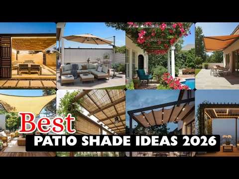 99+ Patio Shade Ideas That Actually Work for Backyard, Garden & Outdoor Spaces