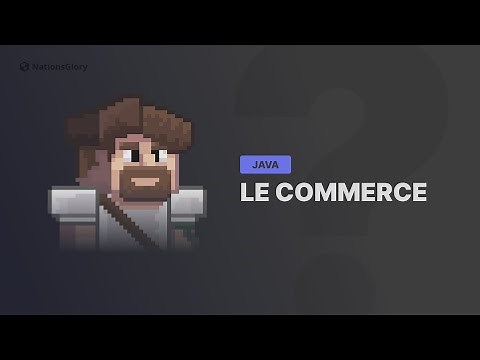 TUTORIEL | Le commerce sur NationsGlory version Java