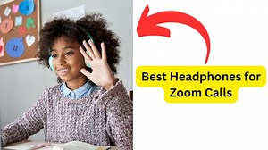 Best Headphones for Zoom Calls