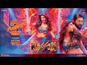 Kissik | Official Song | Pushpa 2 The Rule | Allu Arjun | Rashmika Mandanna | Sreeleela | DSP