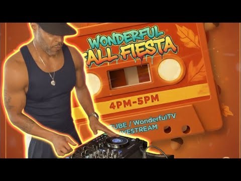 Wonderful #FallFiesta #SaturdayNight #Mixtape #Live 10/25/25