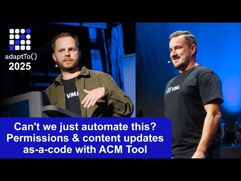 Can't we just automate this? Permissions & content updates as-a-code with ACM Tool