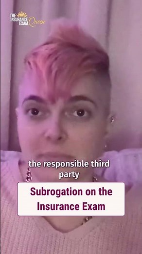 Subrogation on the Insurance Exam