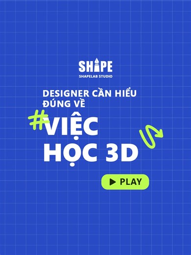Graphic designer cần hiểu đúng về việc học 3d hơn#shapelab #Tuduythietke #Designer #thietke #AI #cuocsongdesinger #graphicdesign