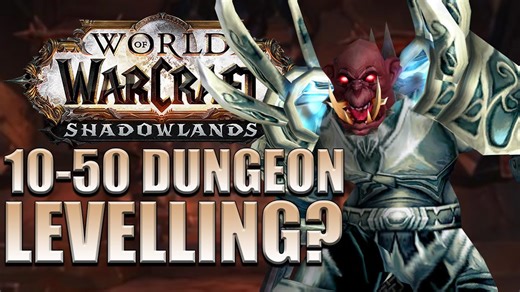 10-50 Chromie Time dungeon leveling? | Shadowlands pre-patch