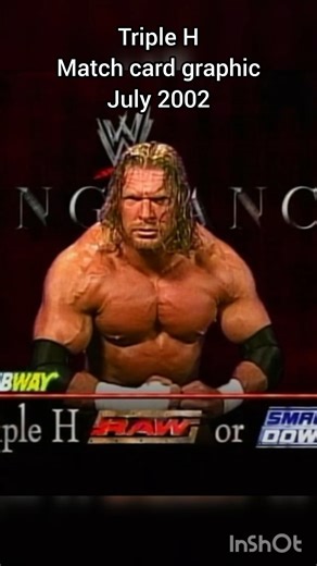 Triple H July 2002 Match Card Graphic #wwe #matchcard #retro #tripleh #wrestling #wwf