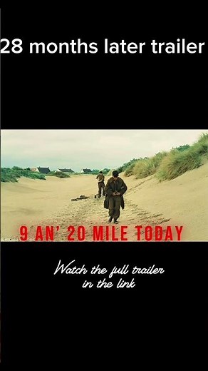 28 months later trailer (promotion)