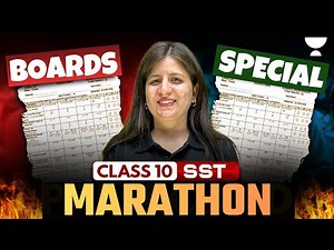 CBSE Class 10 SST Marathon Full Syllabus | Most Important Board Questions