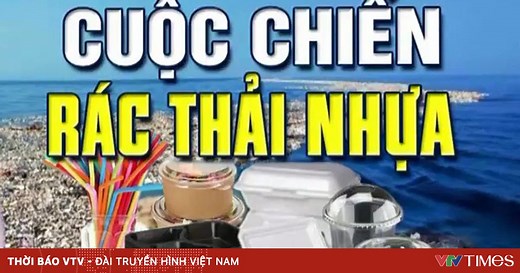 Mỗi người Việt Nam xả ra 64 kg rác thải nhựa/năm