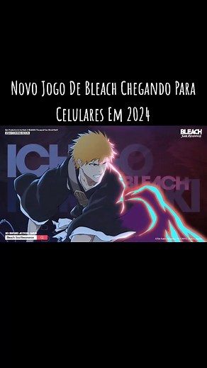 Bleach Soul Resonance Official Gameplay Trailer