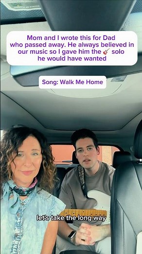 Mom and I wrote this song for dad who passed away called Walk Me Home #music