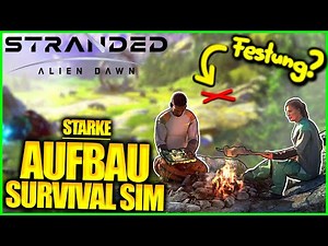 Festung BAUEN auf außerirdischen Planeten! | STRANDED: ALIEN DAWN (2024)