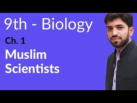 9th Class Biology Chapter 1 - Muslim Scientists - Class 9 Biology Chapter 1