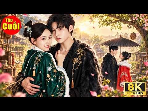 Phim Mới 2026 | Thiêu Đốt Con Tim - Tập Cuối | Phim Bộ Trung Quốc Lồng Tiếng Hay - Film 8K