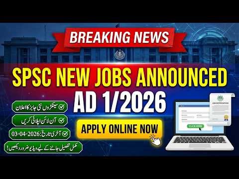 Sindh Govt Jobs 2026 Announced Through SPSC | Last Date 3 April 2026 | Full Preparation Guide