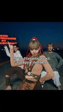 My fav top 3 solo songs of each blackpink members#kpop#shorts