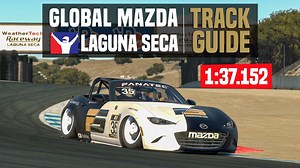 iRacing 赛道指南 | Laguna Seca (Global Mazda MX-5)