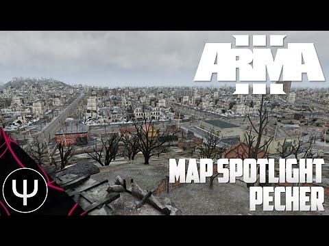 ARMA 3: Map Spotlight — Pecher!