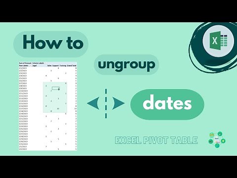Excel Pivot Table: How To Ungroup Dates