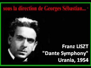 Franz Liszt Dante Symphony