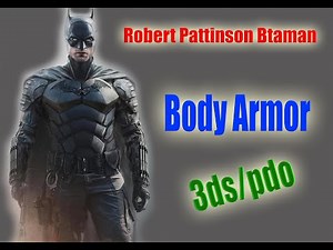 Pattinson Batman Body Armor 3ds/pdo