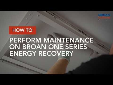 How to Perform Maintenance on Broan ONE Series Energy Recovery Ventilator