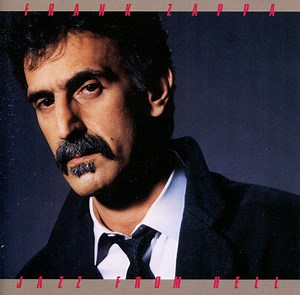 Frank Zappa - Jazz From Hell
