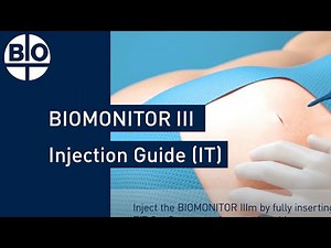 BIOMONITOR III: Injection Procedure Animated Guide (IT version)