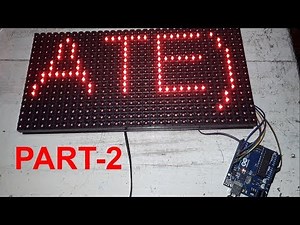 P10 32x16 LED MATRIX DISPLAY PART 2 #30