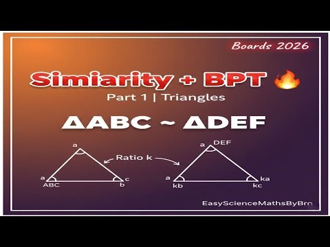 Triangles Class 10 | Part 1: Introduction + Basic Similarity & Theorems | Boards 2026 🔥